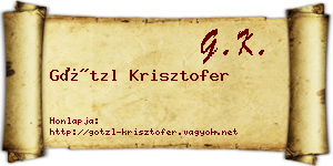 Götzl Krisztofer névjegykártya